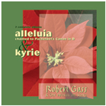 Robert Gass & On Wings of Song-Alleluia/Kyrie-Cover