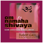 Robert Gass & On Wings of Song-Om Namaha Shivaya-Cover