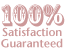 100% Satisfaction Guarantee